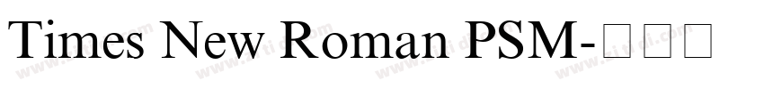 Times New Roman PSM字体转换